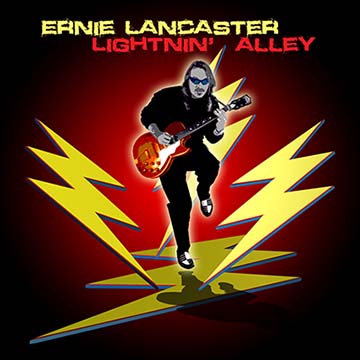 Ernie Lancaster Lightnin' Alley